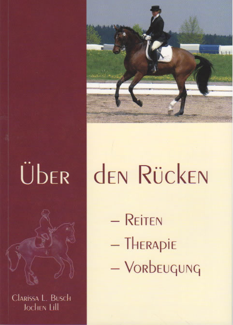 Über den Rücken - Reiten, Therapie und Vorbeugung